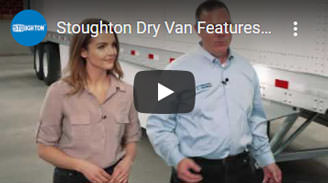 Stoughton Trailer dry van features & benefits video